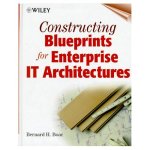 Constructing Blueprints for Enterprise IT Architectures