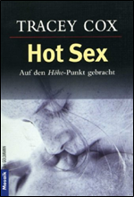 Hot Sex. Auf den Hohepunkt gebracht