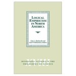 Logical Empiricism in North America Minnesota Studies in the Philosophy of Science