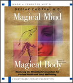 Magical Mind, Magical Body: Mastering the Mind Body Connection for Perfect Health and Total Well-Being