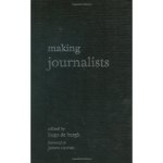 Making Journalists